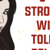 8 Things a Strong Woman Will never Tolerate in a Relationship