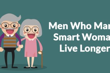 Men Who Marry Smart Women Live Longer