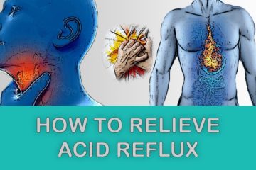 10 Easy & Useful Ways to Relieve Heartburn at Home