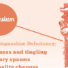 Magnesium Deficiency: 5 Symptoms You Must never Ignore