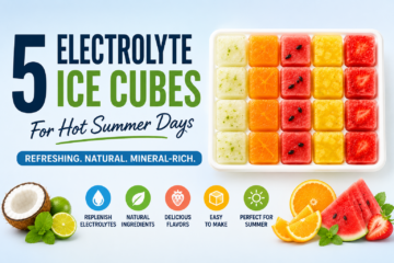 5 Electrolyte Ice Cubes for Hot Summer Days: A Refreshing Way to Hydrate Naturally