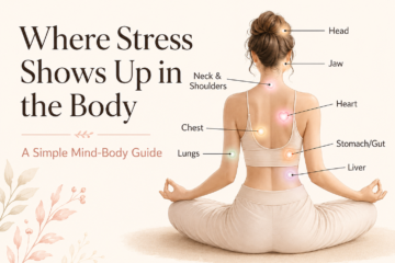 Your Body Isn’t “Storing” Emotions—But Stress Can Show Up Everywhere