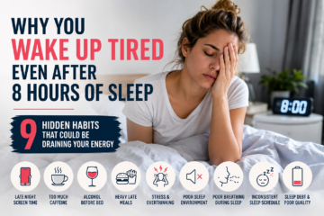 Why You Wake Up Tired Even After 8 Hours of Sleep: 9 Hidden Habits That Could Be Draining Your Energy
