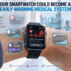 Your Smartwatch Could Become an Early-Warning Medical System