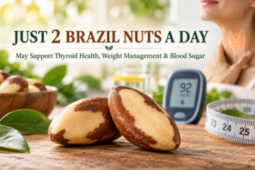 Just 2 Brazil Nuts a Day May Support Thyroid Health, Metabolism, and Blood Sugar