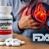 FDA Warning: Ibuprofen and Other Common Painkillers May Raise Heart Attack and Stroke Risk — Even in Healthy Adults